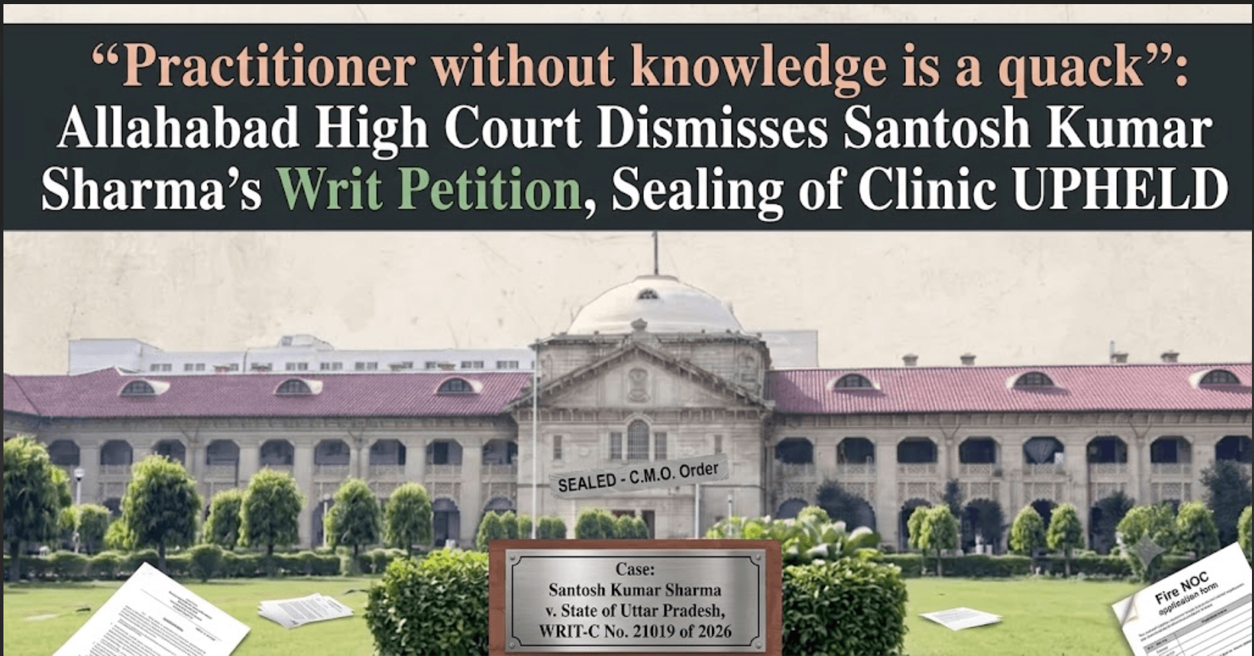 Allahabad High Court Upholds Sealing of Clinic, Says Electro Homeopathy Qualification Does Not Authorise Allopathic Practice